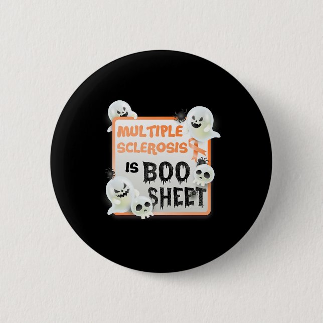 Fun Boo Halloween Geist Frau Multiple Sklerose ist Button (Vorderseite)