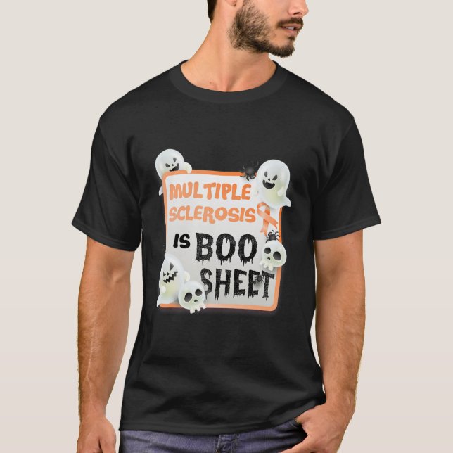 Fun Boo Halloween Geist Frau Multiple Sklerose ist T-Shirt (Vorderseite)