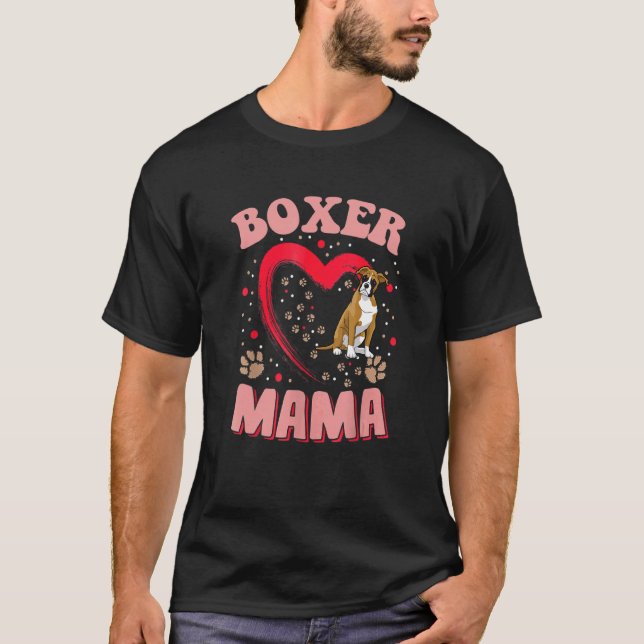 Fun Boxer Mama Pet Bekleidung Dog Boxer Mama vorha T-Shirt (Vorderseite)