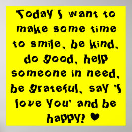 Fun Bright Yellow Motivierend Zitat Poster