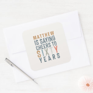 Fun bunter Beifall zu sechzig 60 Jahren Geburtstag Quadratischer Aufkleber