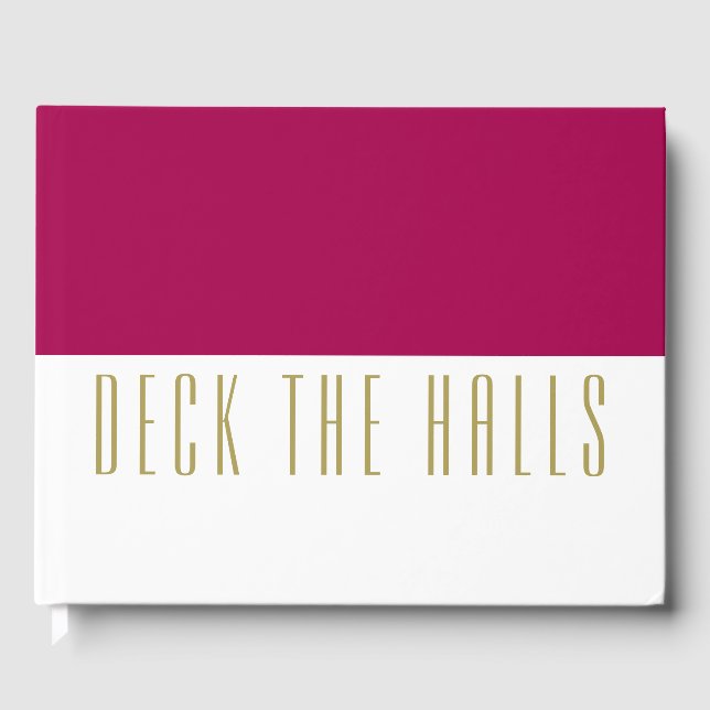 Fun Burgundy White Color Block "DECK THE HALLS" Gästebuch (Vorderseite)