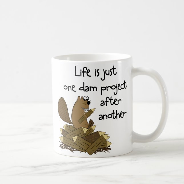 Fun Busy Beaver Dam DIY Zuhause oder Office Gift T Kaffeetasse (Rechts)