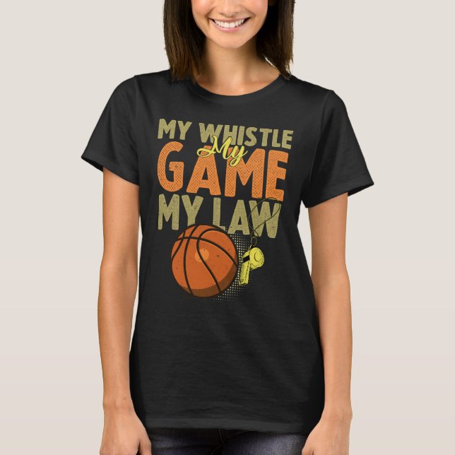 Fun Bysketbyll Referenzen Geschenk I Hoops Ref 1 T-Shirt (Vorderseite)