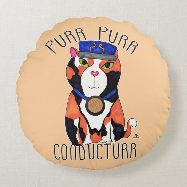 Fun Calico Cat Train Conductor Purr Slogan Rundes Kissen (Vorderseite)