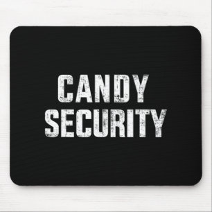 Fun candy security faulenzen halloween costume mousepad