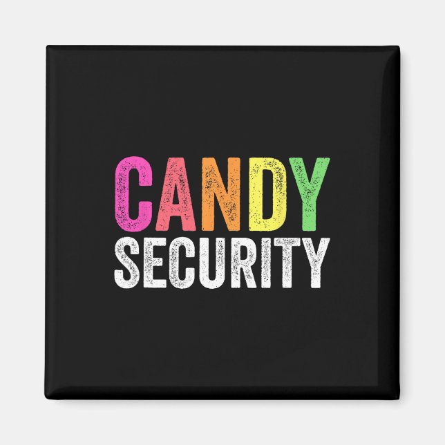 Fun Candy Security Halloween-Kostüm Magnet (Vorne)