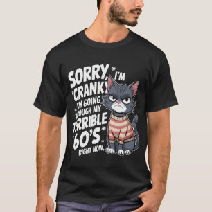 Fun Cat Sorry, dass ich komisch bin, dass ich durc T-Shirt