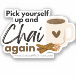 Fun Chai Puns und Chai wieder Aufkleber