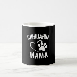 Fun Chihuahua Mama Gift Pet Lover Dog Chi-chi Mom Kaffeetasse