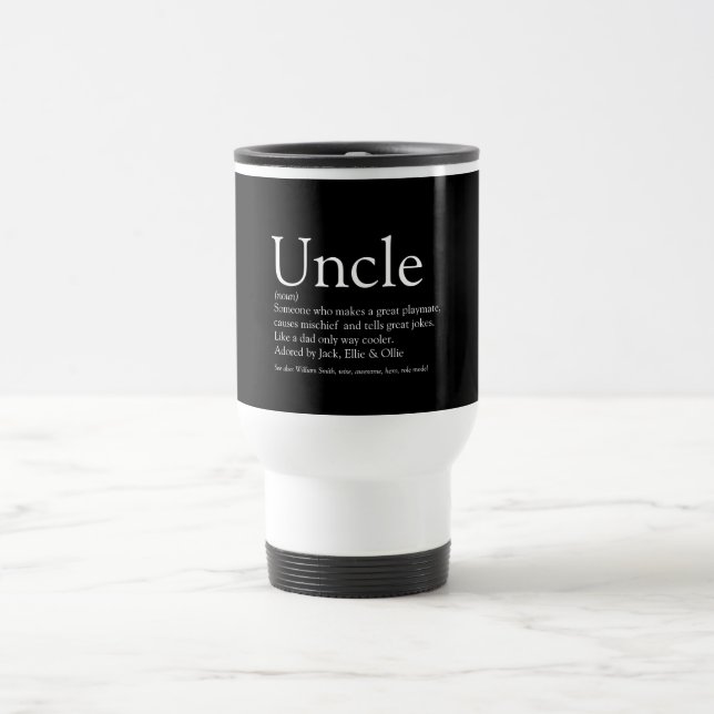 Fun Cool Uncle Definition Black and White Fun Reisebecher (Mittel)