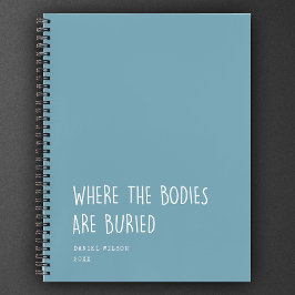 Fun Coworker Student Geschenk, bei dem Körper begr Notizbuch