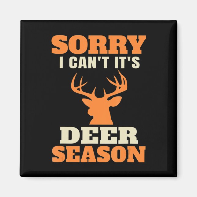 Fun Deer Jagd Sprichwort Joke Magnet (Vorne)