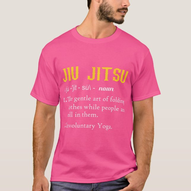 Fun Definition von Jiu Jitsu - Jiu Jitsu T-Shirt (Vorderseite)
