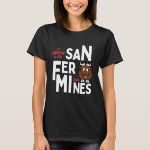 Fun Design Originelle und lustige Sanfermin-Party T-Shirt