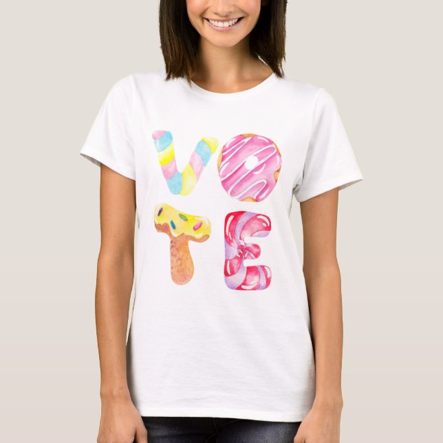Fun Donuts und Candy Go Abstimmung T-Shirt (Vorderseite)