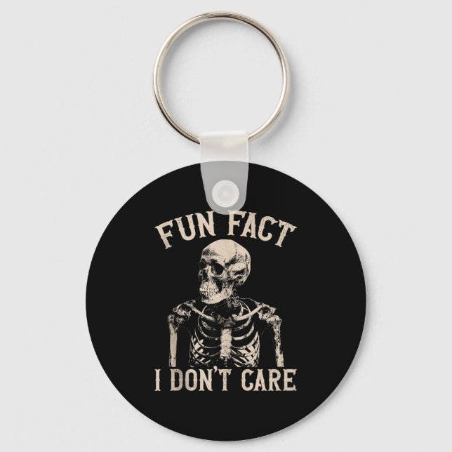 Fun Fact I Don’t Care Skull Funny Sarcastic Quote  Schlüsselanhänger (Vorderseite)