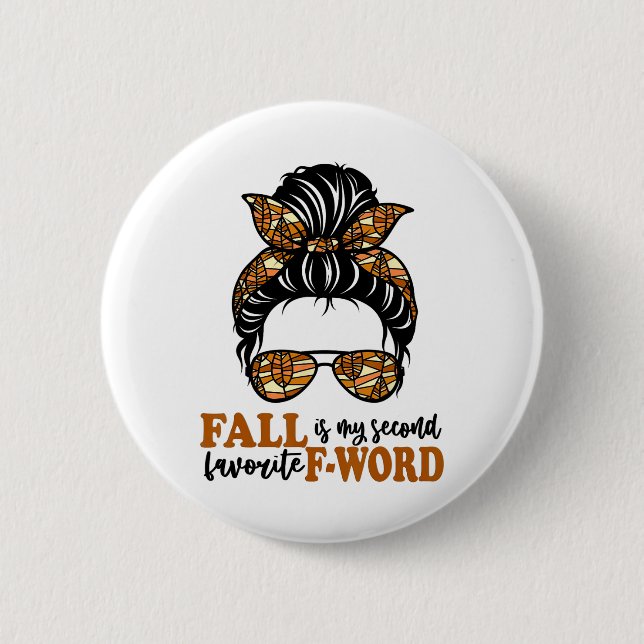 Fun Fall ist mein zweiter Favorit von Word Messy B Button (Vorderseite)