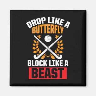Fun Field Hockey Drop wie ein Schmetterlingsblock Magnet
