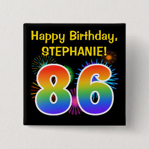 Fun Fireworks + Rainbow Pattern "86" Birthday # Button