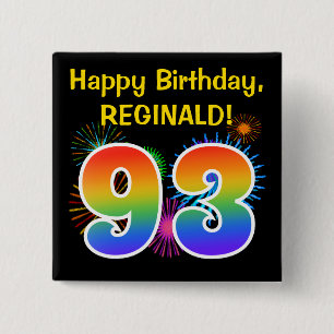 Fun Fireworks + Rainbow Pattern "93" Birthday # Button