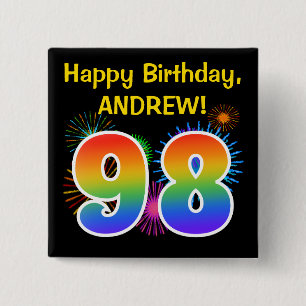 Fun Fireworks + Rainbow Pattern "98" Birthday # Button