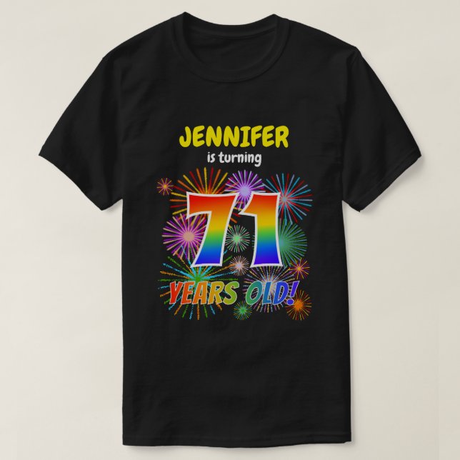 Fun Fireworks, Regenbogen-Look "71", 71. Geburtsta T-Shirt (Design vorne)