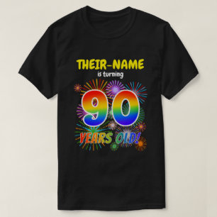 Fun Fireworks, Regenbogen-Look "90", 90. Geburtsta T-Shirt