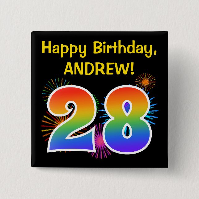 Fun Fireworks + Regenbogenmuster "28" Geburtstag # Button (Vorderseite)