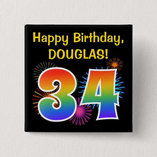 Fun Fireworks + Regenbogenmuster "34" Geburtstag # Button (Vorderseite)