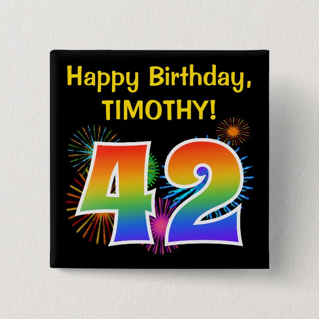 Fun Fireworks + Regenbogenmuster "42" Geburtstag # Button (Vorderseite)