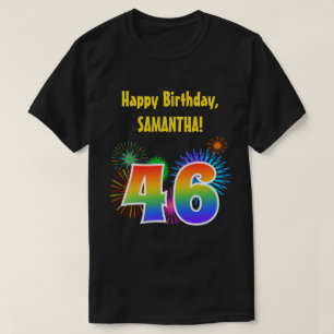 Fun Fireworks + Regenbogenmuster "46" Geburtstag # T-Shirt
