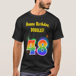 Fun Fireworks + Regenbogenmuster "48" Geburtstag # T-Shirt