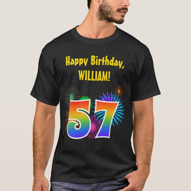 Fun Fireworks + Regenbogenmuster "57" Geburtstag # T-Shirt (Vorderseite)