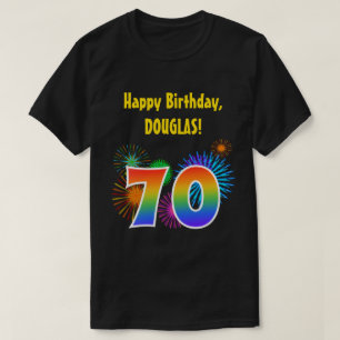 Fun Fireworks + Regenbogenmuster "70" Geburtstag # T-Shirt