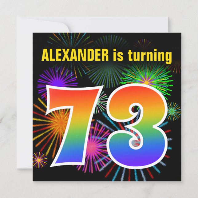 Fun Fireworks + Regenbogenmuster "73" Geburtstag # Einladung (Vorderseite)