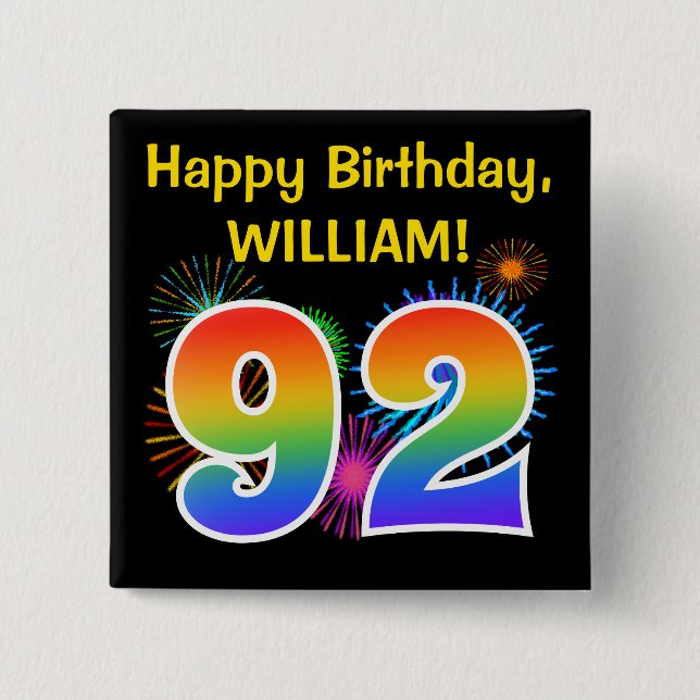 Fun Fireworks + Regenbogenmuster "92" Geburtstag # Button (Vorderseite)