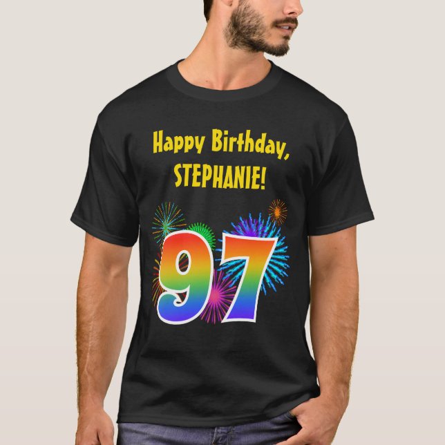 Fun Fireworks + Regenbogenmuster "97" Geburtstag # T-Shirt (Vorderseite)