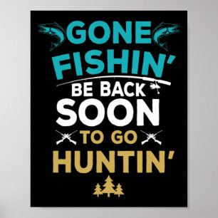 Fun Fishing Hunter Junting Fisherman Gift Poster