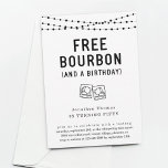 Fun Funny Free Bourbon Geburtstagsparty Einladung<br><div class="desc">Gratis Bourbon Geburtstagsfeier Einladung - Eine lustige Einladung für eine lustige Geburtstagsfeier.</div>