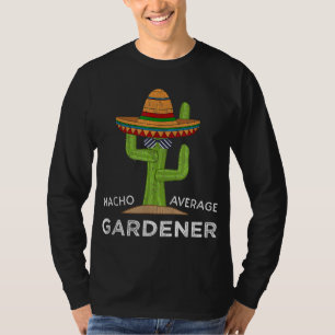 Fun Garden Lover Spaß Gärtner Funny Meme G T-Shirt