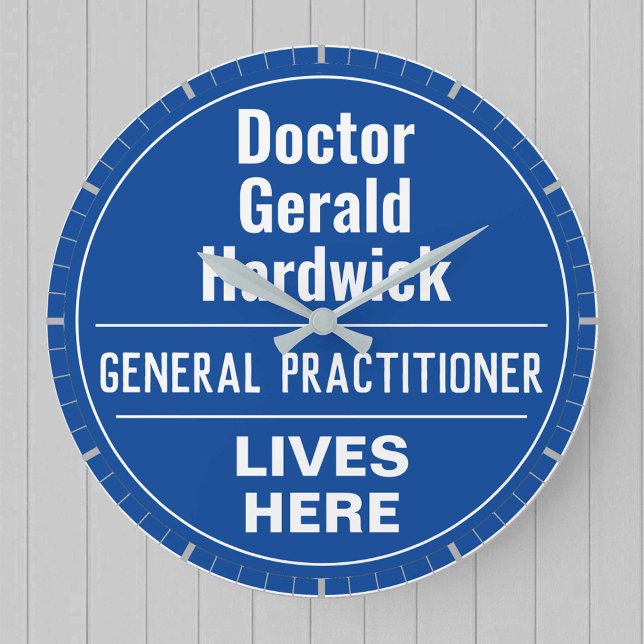 Fun General Practitioner Wall Plaque Style Große Wanduhr (Von Creator hochgeladen)