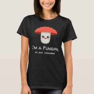 Fun Girl Fungi Mushroom T-Shirt