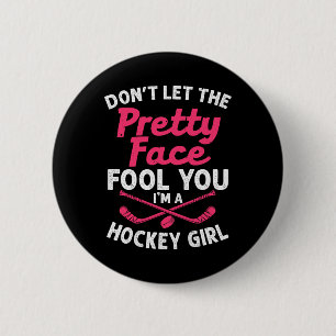 Fun Girl Hockey Geschenk für Frauen Kinder Eishock Button