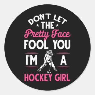 Fun Girl Hockey Geschenk für Frauen Kinder Eishock Runder Aufkleber