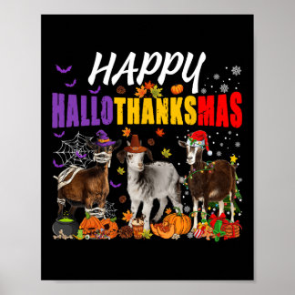 Fun Goats Mummy Pilgrim Santa Costume Happy HalloT Poster