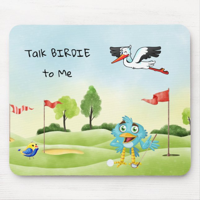 Fun Golf Mouse Pad Vortrag Birdie to Me Mousepad (Vorne)