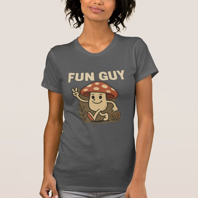 “Fun Guy” Mushroom T-Shirt – Cute Cartoon Pun Tee  (Vorderseite)