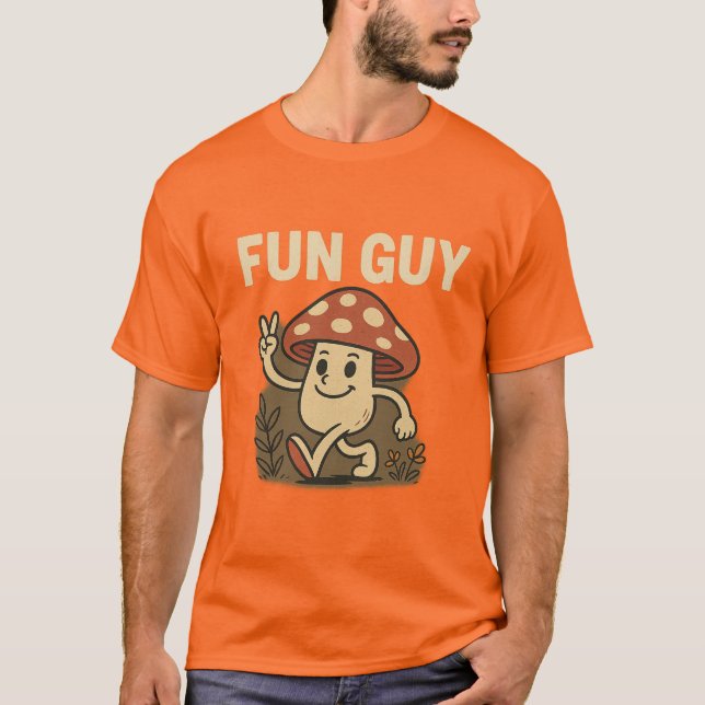 „Fun Guy“-Pilz-T-Shirt – Süßes Cartoon-Pun-Shirt  T-Shirt (Vorderseite)