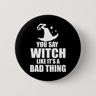 Fun Halloween sagt man Hexe, als wäre es eine D Sa Button